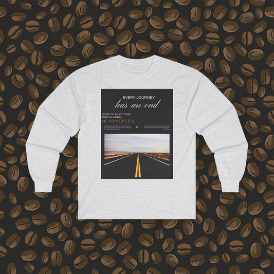 Long Sleeve Tee about life