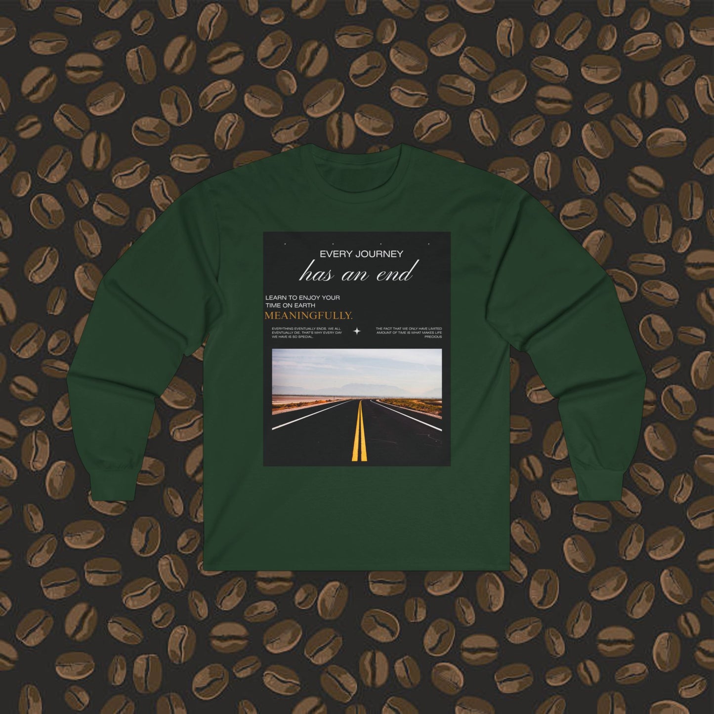Long Sleeve Tee about life