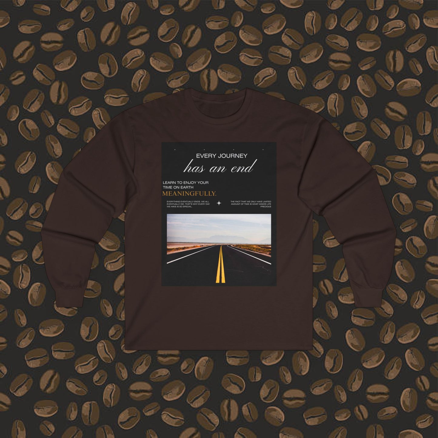 Long Sleeve Tee about life