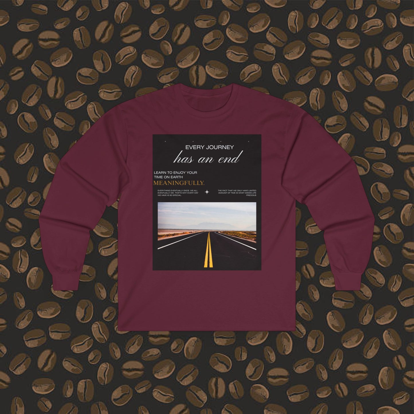 Long Sleeve Tee about life